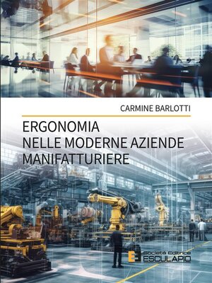 cover image of Ergonomia nelle Moderne Aziende Manifatturiere